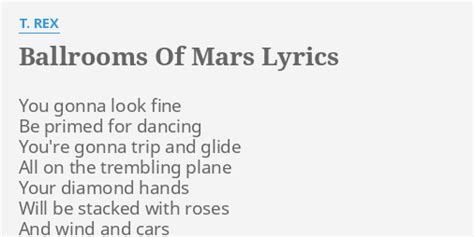t rex ballrooms of mars lyrics|T. Rex – Ballrooms of Mars Lyrics .